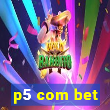 p5 com bet